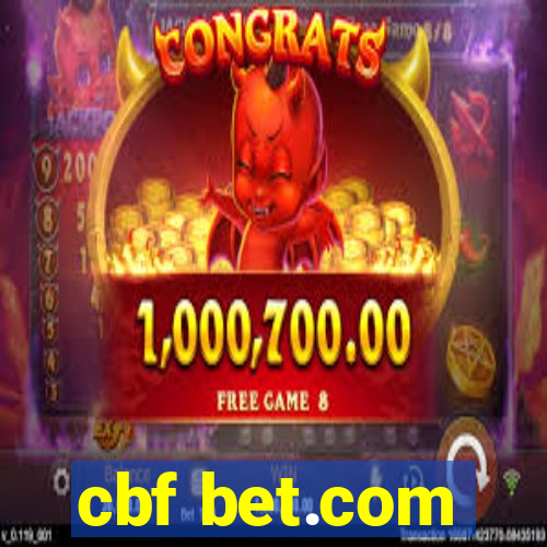 cbf bet.com